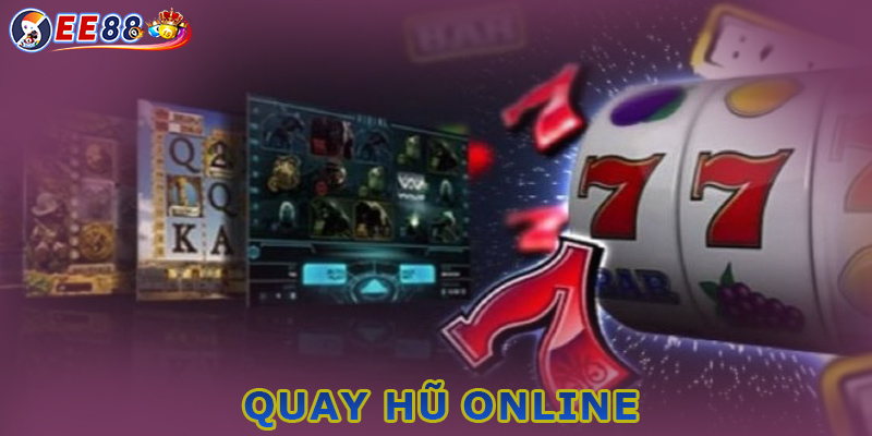 Các loại chiến thuật Quay hũ online phổ biến hiện nay